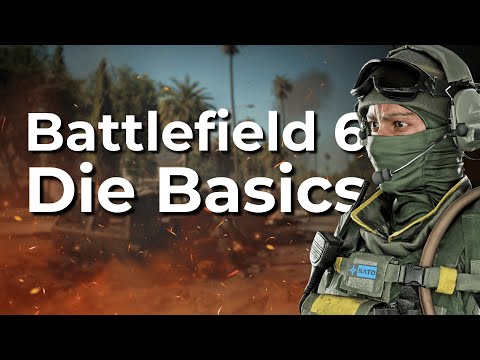 Der ultimative Battlefield 6 Einsteiger Guide!