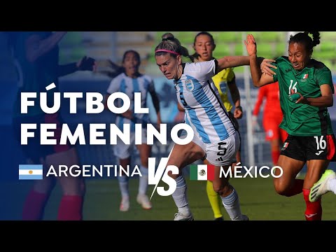 FÚTBOL | Semifinales Femeninas Argentina vs. México
