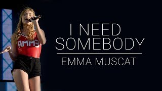 Emma Muscat - I Need Somebody (Lyrics)