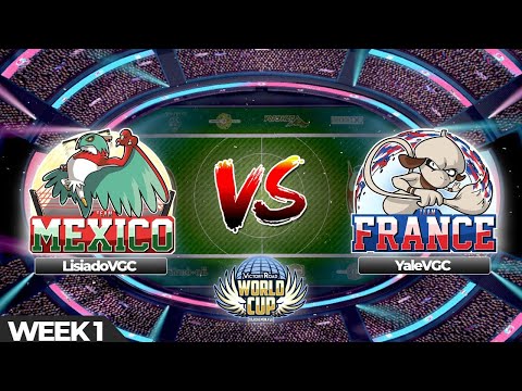 Pokémon World Cup 2022 VR - WEEK 1: LisiadoVGC (MX) vs YaleVGC (FR)