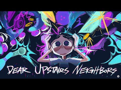 “Dear Upstairs Neighbors” (Trailer)
