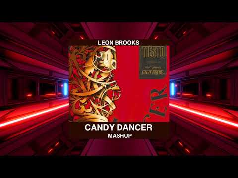 Tiesto, Tujamo, 50 Cent - Candy Dancer (Leon Brooks Mashup)