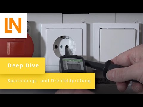 Spannungs- und Drehfeldprüfung | Deep Dive