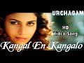 Kangal En Kangalo Urchagam HD Video Song HD Audio Nandha Sherin Ranjit Barot
