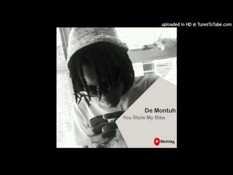 De Montuh - You Stole My Bike (Original Mix)