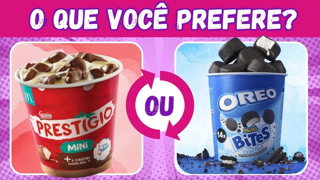 🍭😋DOCES X DOCES PARTE 3 | ESCOLA O SEU FAVORITO |O QUE VOCÊ PREFERE | jogo das escolhas