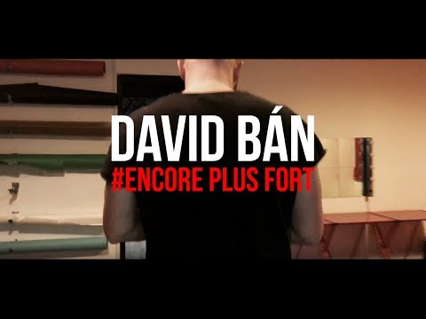 David BÁN - ENCORE PLUS FORT (Vidéo Subliminale)