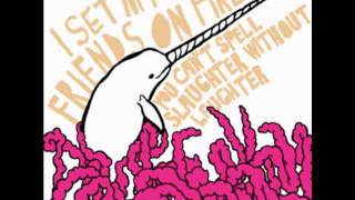 I Set My Friends On Fire - HxC 2-Step