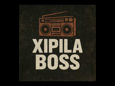 Xipila Boss feat 2 Hustler - you know