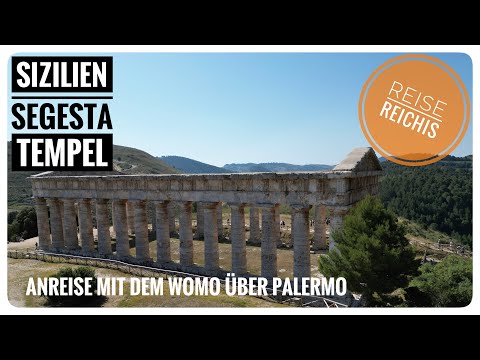 Sizilien Tempel von Segesta und Anreise mit dem Womo und der Fähre über Genua nach Palermo