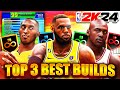 NBA 2K24 TOP 3 BEST BUILDS CURRENT GEN !!! OVERPOWERED DEMIG0D BUILDS BEST PG AND CENTERS
