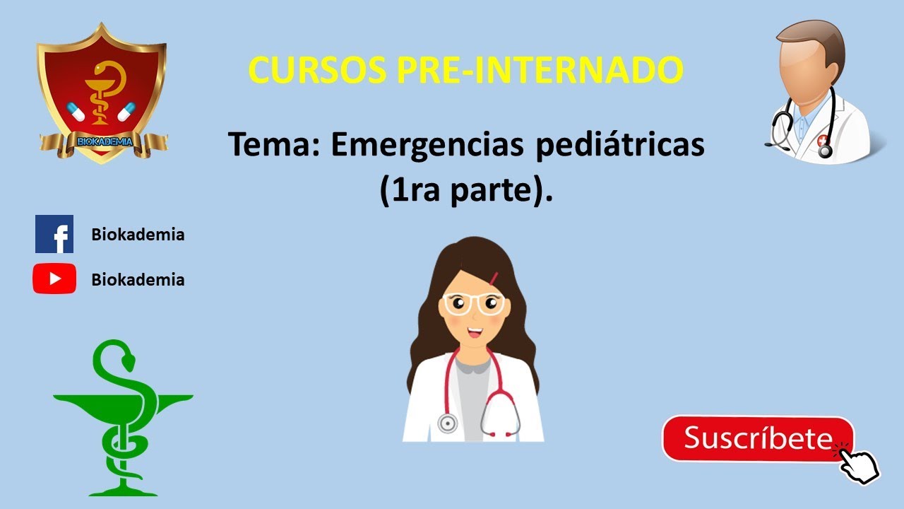 Emergencias pediátricas (1ra parte).
