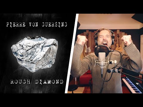 Pierre Von Guersing - ROUGH DIAMOND (Music Video from Studio Sessions)