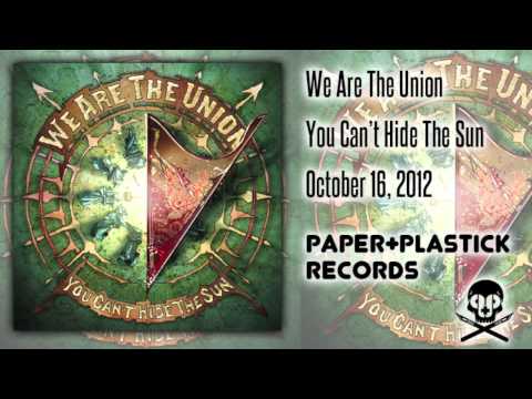 We Are The Union - Dead End
