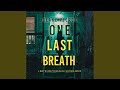 Chapter 51 - One Last Breath (The Governess—Book 3): An Absolutely Gripping Psychological...