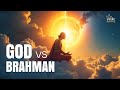Beyond God Understanding Brahman The Essence Of The Universe