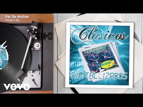 Viento Y Sol - Par De Anillos (Audio)