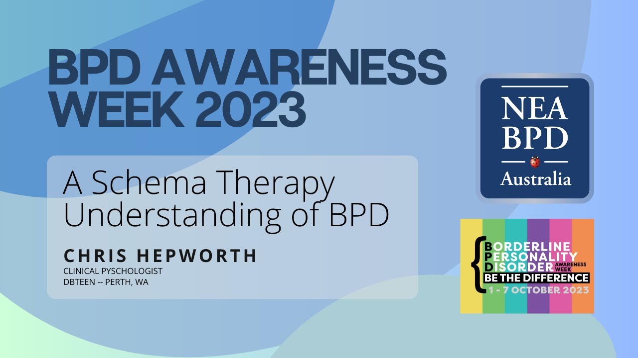 A SCHEMA THERAPY UNDERSTANDING OF BPD