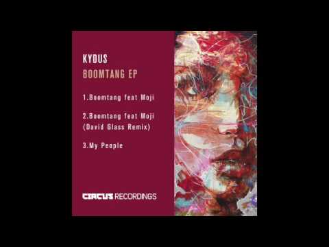 Kydus feat. Moji - Boomtang (Original Mix)
