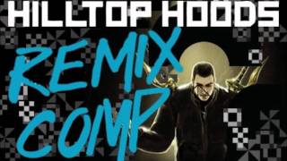 Hilltop Hoods - Now your gone remix by Luke Robinson