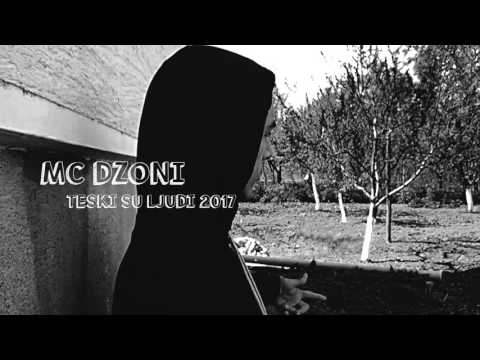 MC DŽONI - TEŠKI SU LJUDI (2017)