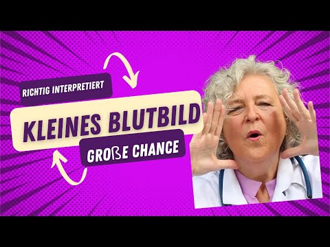 Kleines Blutbild - richtig interpretiert - große Chance