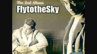 Bài hát Shy Love - Nghệ sĩ trình bày Fly To The Sky