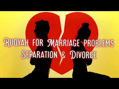 Ultimate Ruqyah for marriage problems,Separation & Divorce +919062777292