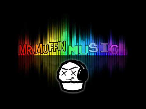 Mr. Muffin Mix (Mixed By DrekkBlazter)