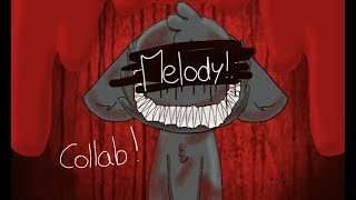 melody!. - meme collab w// petit wolf animé