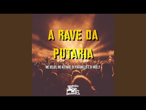 A Rave da Putaria