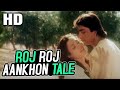 Roj Roj Aankhon Tale | Asha Bhosle, Amit Kumar | Jeeva 1986 Songs | Sanjay Dutt, Mandakini