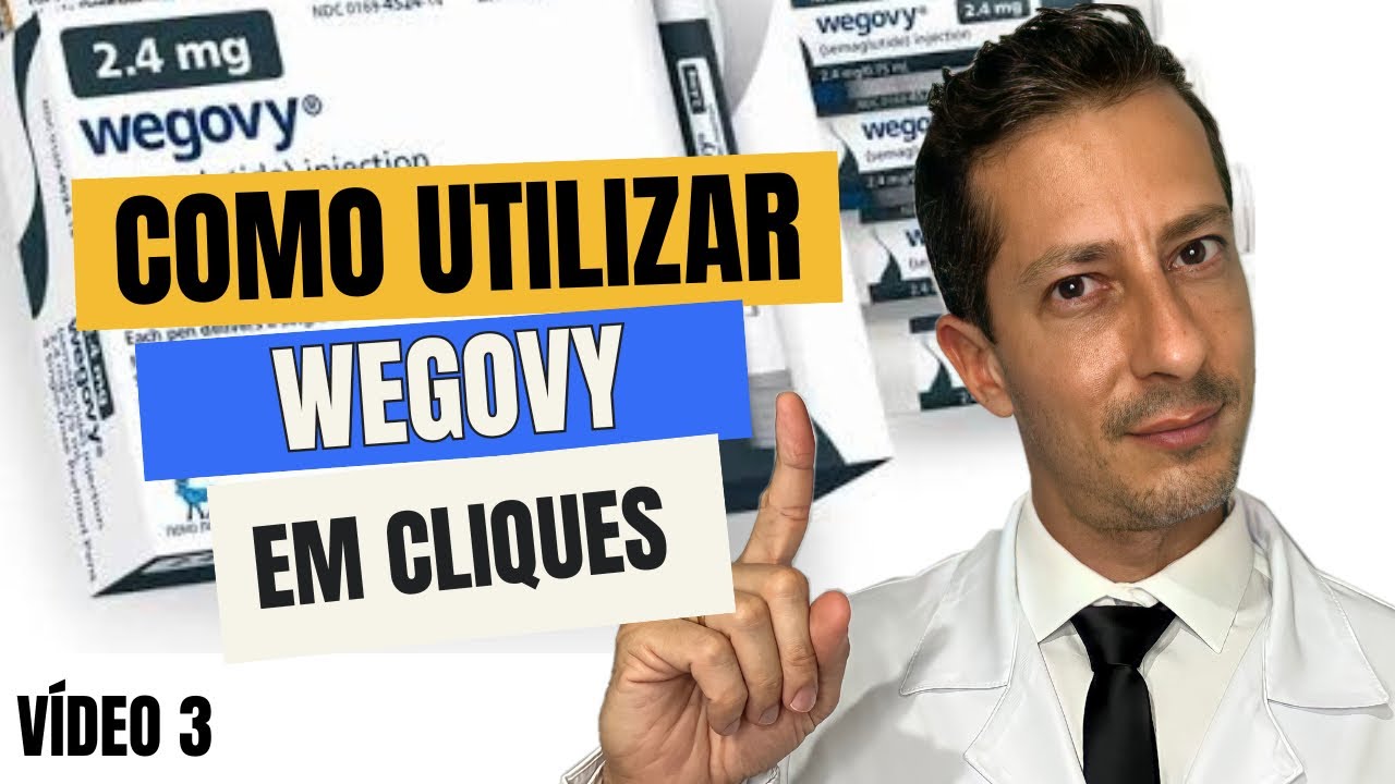 Como utilizar WEGOVY de 2,4 mg EM CLIQUES
