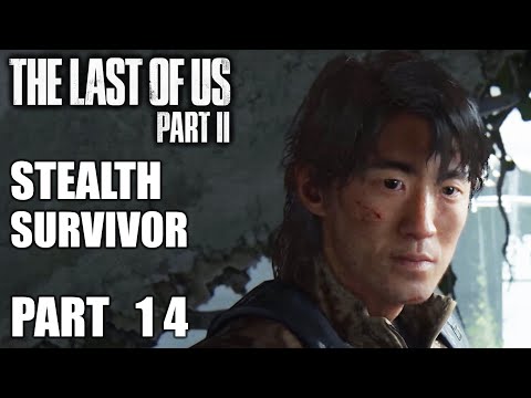 THE LAST OF US PART 2 Stealth Survivor Gameplay Walkthrough #14 – On the Road with Jesse