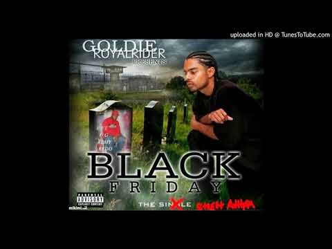 Goldie The MVP - Black Friday feat. Remy Redd & B Jones (Pensacola, Fl. 2012)