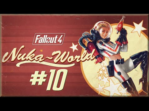 Fallout 4 Nuka World Part 10, Clearing Among the Stars | PC | Survival, with Mark Jackson