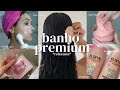 ROTINA Banho Premium Cabelo Esfoliação Corpo Hidratação Pele Depilação