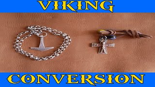 From The Hammer To The Cross Viking Conversion To Christianity
