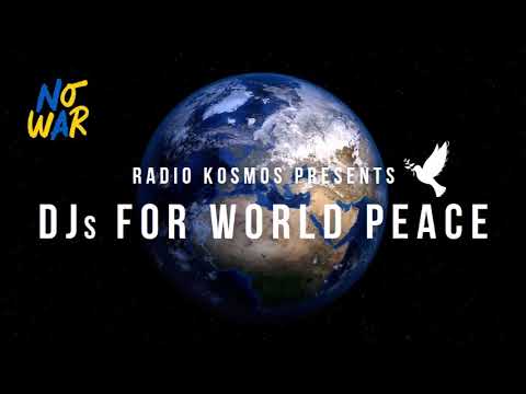 #02511 RADIO KOSMOS - DJs FOR WORLD PEACE - RALPH VON RICHTHOVEN [DE] powered by FM STROEMER