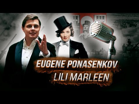 Eugene Ponasenkov - Lili Marleen