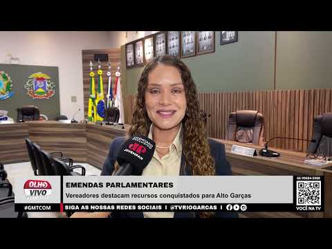 Vereadores destacam recursos conquistados para Alto Garças