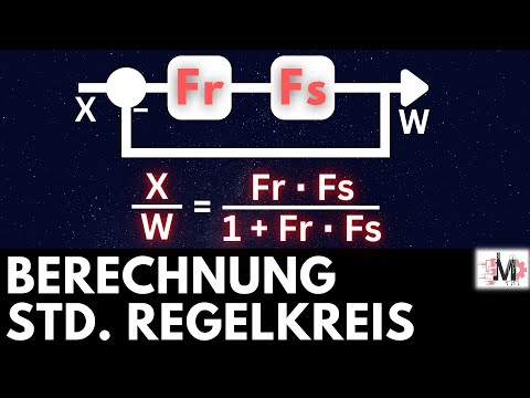 Standard-Regelkreis einfach berechnen | Grundlagen Regelungstechnik (Regelkreis)