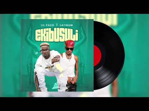 Lil Pazo Lunabe Ft. Latinum - Ekibusuli (Music HQ Audio)