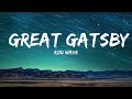 1 Hour Rod Wave Great Gatsby Lyrics New Best Song Lyrics