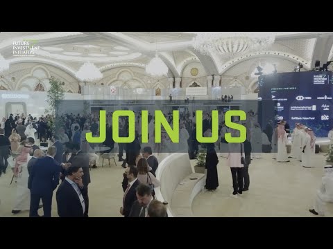 Join us at the 6th Edition of the Future Investment Initiative - #FII6