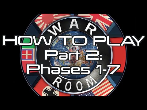 How to Play War Room 2nd Edition - Part 2: Phases 1-7 - Bored Online? Board Offline!