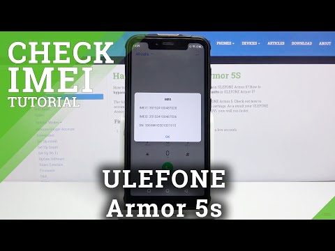 How to Check IMEI & SN in ULEFONE Armor 5s – Find IMEI and Serial Number Info