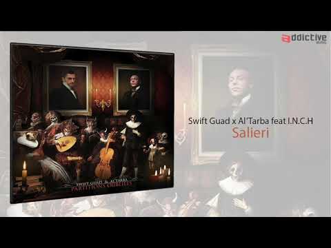 Swift Guad x Al'Tarba  feat INCH - Salieri