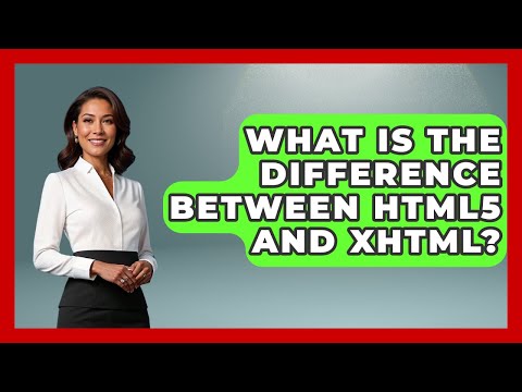What Is the Difference Between HTML5 and XHTML? | Simple HTML Studio News