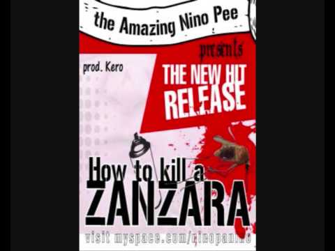 Nino Panino - How to kill a zanzara (Prod. Kero)